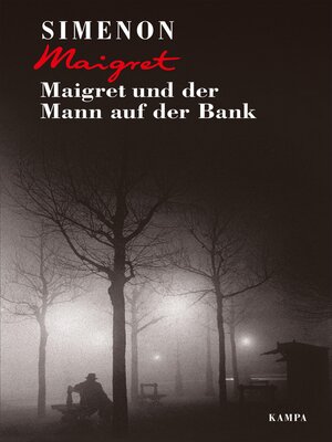 cover image of Maigret und der Mann auf der Bank